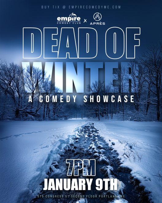 Dead of Winter Comedy Showcase